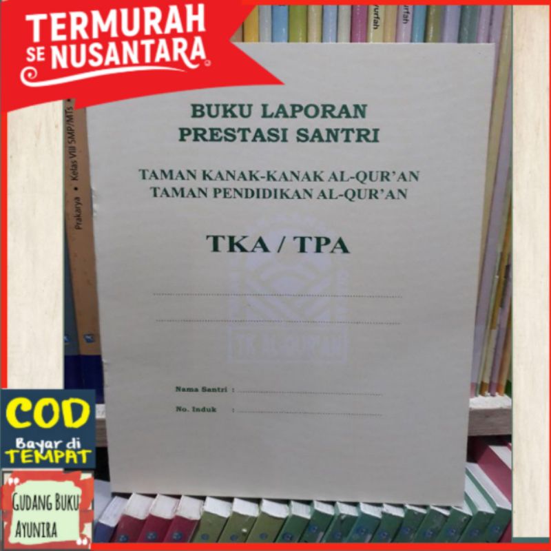 Jual Buku Laporan Prestasi Santri Tka Tpa Raport Tka Tpa Kuning Rapot