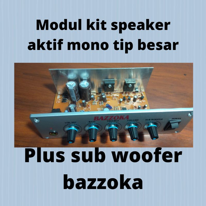 Jual Modul kit rangkaian power ampli speaker aktif bazzoka mono tip