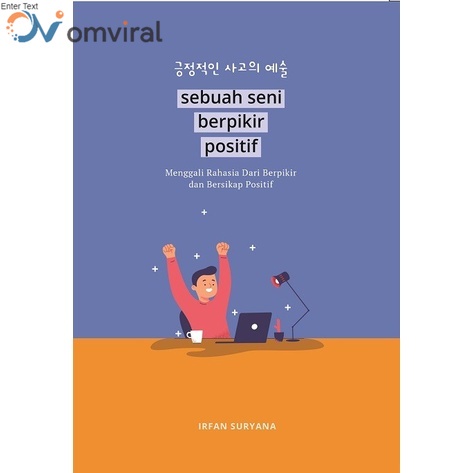 Jual Buku Psikologi Pengembangan Diri Sebuah Seni Berpikir Positif ...