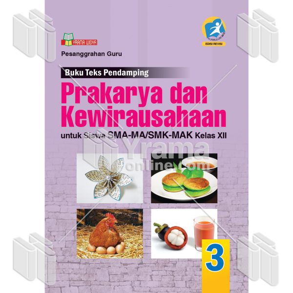 Jual BUKU PRAKARYA DAN KEWIRAUSAHAAN SMA MA SMK MAK KELAS XII/12 WAJIB ...