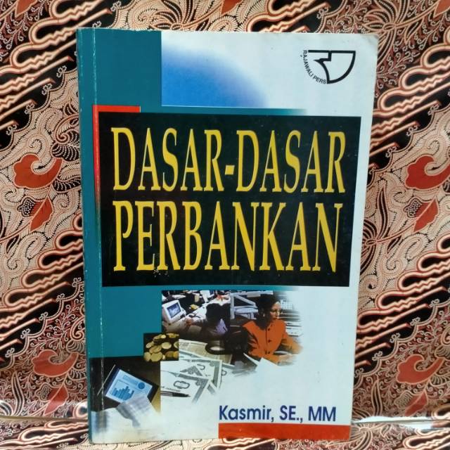 Jual Buku Dasar Dasar Perbankan By Kasmir.Se.Mm | Shopee Indonesia