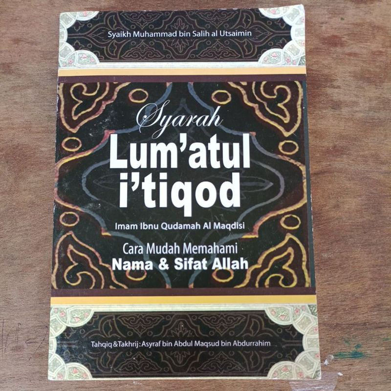 Jual Syarah Lum Atul I Tiqod Cara Mudah Memahami Nama Dan Sifat Allah