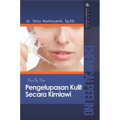 Jual UB Press Official Store - Pengelupasan Kulit Secara Kimiawi ...