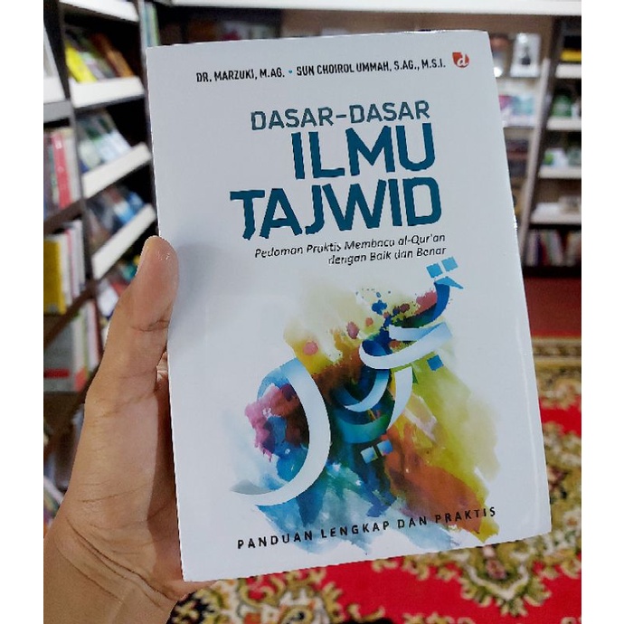 Jual DASAR-DASAR ILMU TAJWID : PANDUAN LENGKAP DAN PRAKTIS | Shopee ...