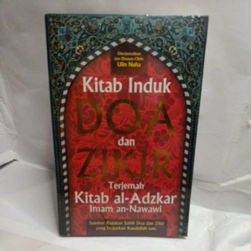 Jual Kitab Induk Doa Dan Zikir Terjemah Kitab Al Adzkar Imam An Nawawi Shopee Indonesia