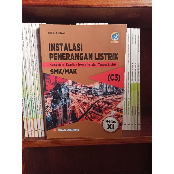 Jual Buku Bekas Instalasi Penerangan Listrik C3 Kelas 2 11 Xi Smk Bumi Aksara Kurikulum 2013 