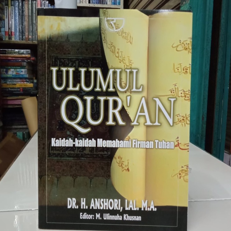 Jual Buku Ulumul Quran Kaidah-Kaidah Memahami Firman Tuhan Oleh Dr ...