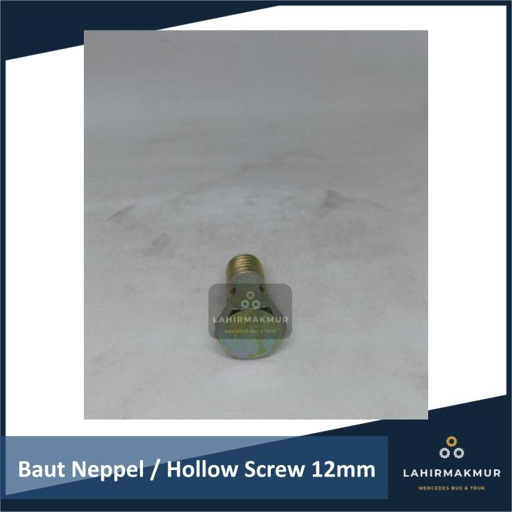 Jual Baut Neppel/Hollow Screw 12mm Bis Mercy/Mercedez/Mercedes Benz ...