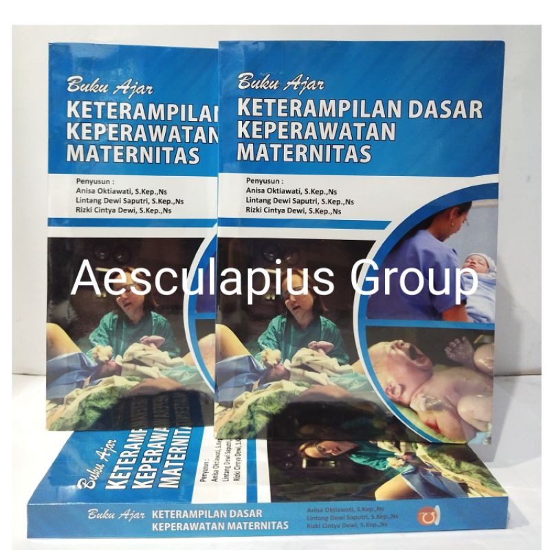 Jual Buku Ajar Keterampilan Dasar Keperawatan Maternitas. | Shopee ...