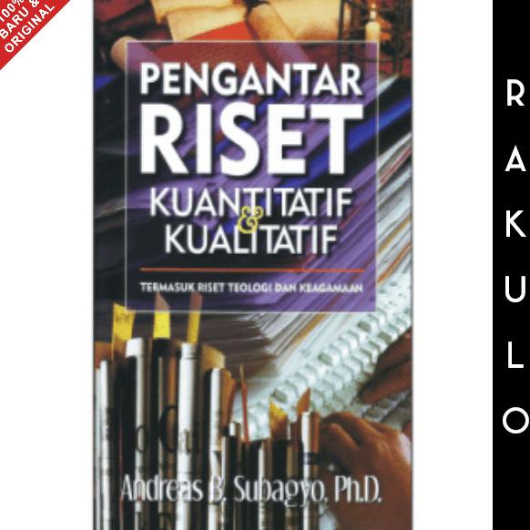 Jual Buku Pengantar Riset Kuantitatif & Kualitatif - Andreas B. Subagyo ...