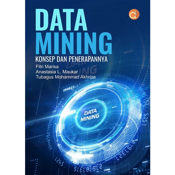 Jual Buku Data Mining Konsep dan Penerapannya - DP05489A - BUKU ...