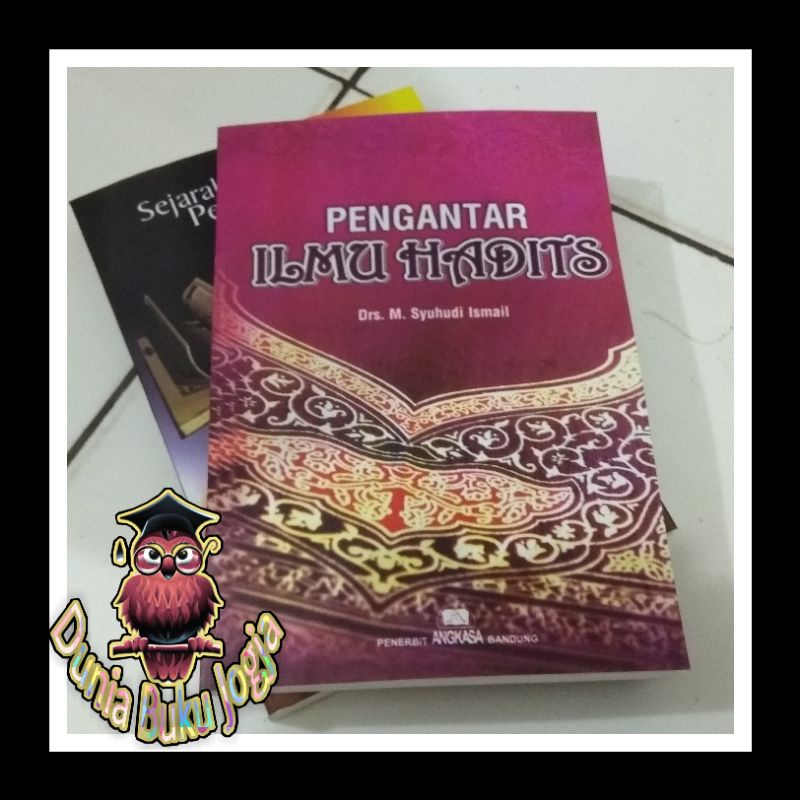 Jual BUKU ~ Pengantar Ilmu Hadits Syuhudi Ismail - Hadis | Shopee Indonesia