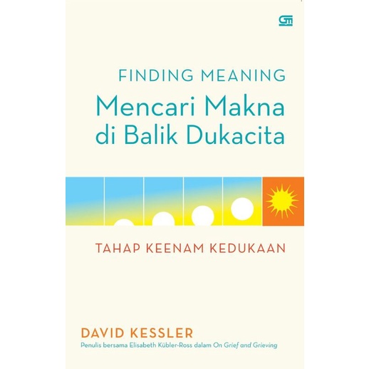 Jual Buku Finding Meaning Mencari Makna Di Balik Dukacita DAVID