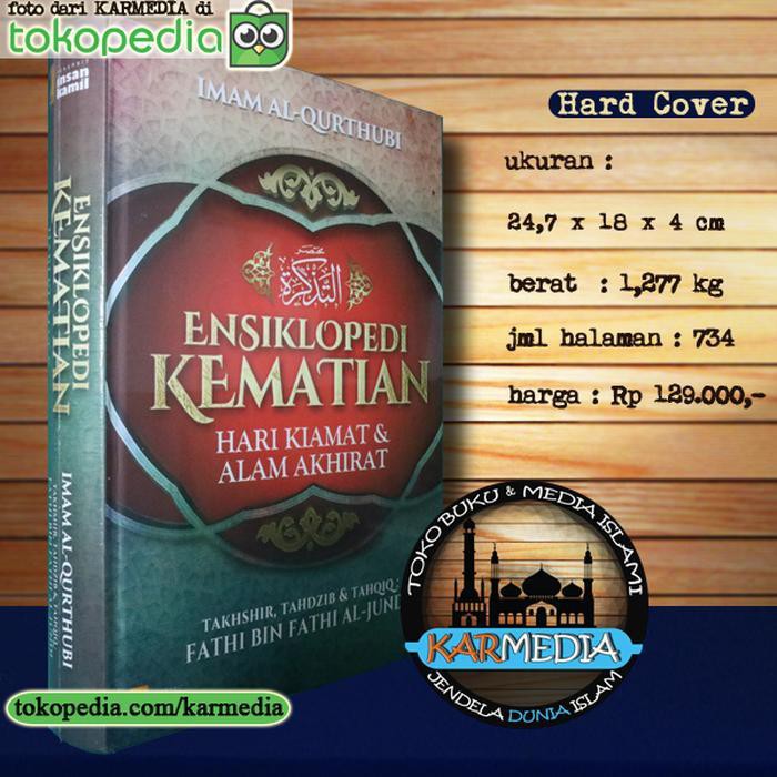 Jual ( Buku ) Buku Ensiklopedi Kematian Hari Kiamat & Alam Akhirat ...