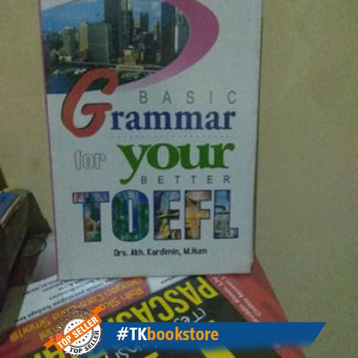 Jual Bahasa Basic Grammar For Your Better Toefl | Shopee Indonesia