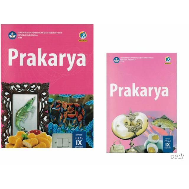 Jual Buku Prakarya Kelas 9 SMP/MTs Semester 1 & 2 K2013 Edisi Revisi ...