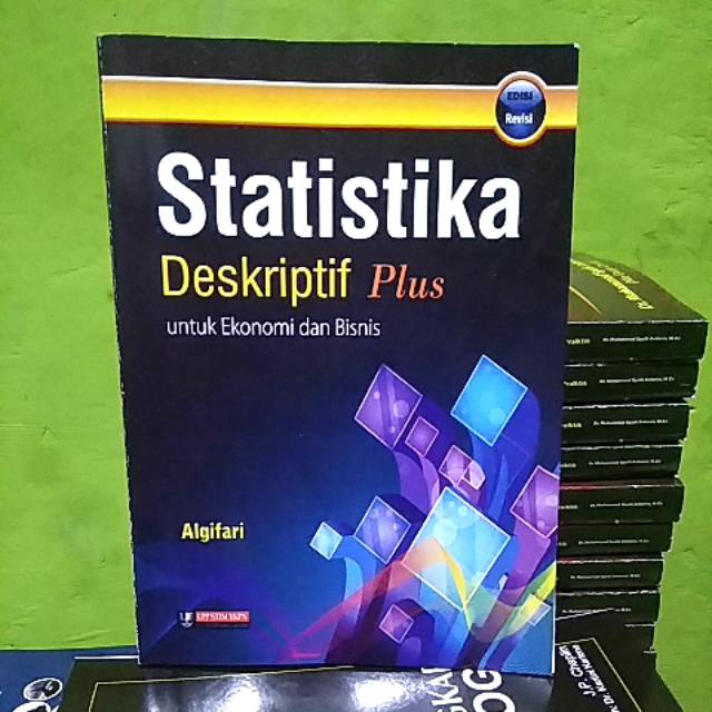 Jual Statistika Deskriptif Plus; Untuk Ekonomi Dan Bisnis - Edisi ...