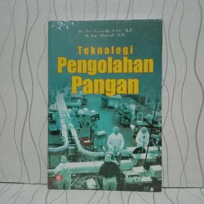 Jual BUKU TEKNOLOGI PENGOLAHAN PANGAN ' BA ' | Shopee Indonesia