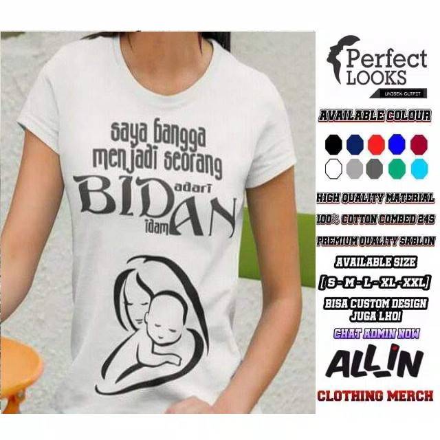 Jual Kaos Bangga Jadi Bidan Saya Bangga Menjadi Seorang Bidan Mom And