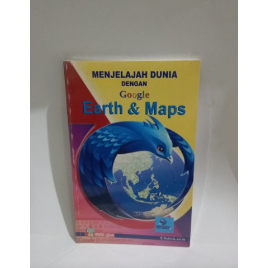 Jual BUKU MENEJELAJAHI DUNIA DENGAN GOOGLE EARTH & MAPS | Shopee Indonesia