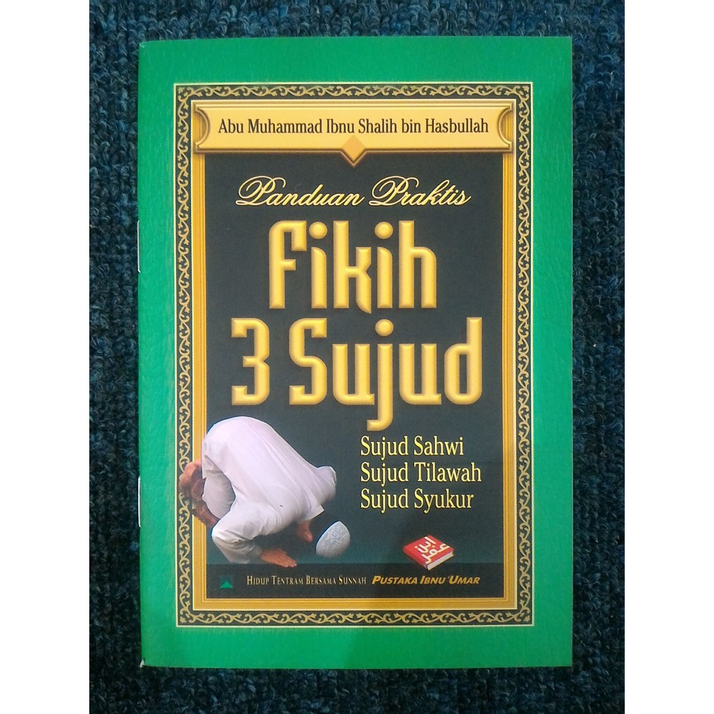 Jual Panduan Praktis Fikih 3 Sujud Abu Muhammad Hasbullah Shopee