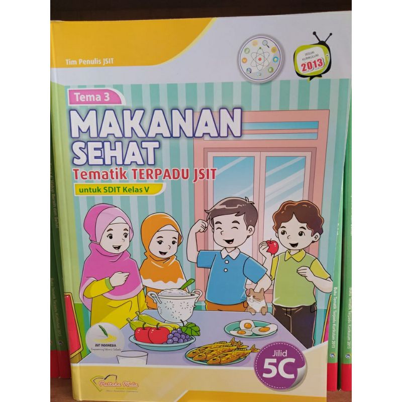 Jual Buku Tematik Terpadu JSIT SD/MI kelas 5 kurikulum 2013 terbatu ...