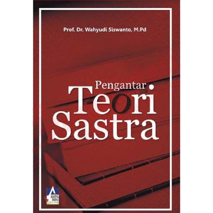 Jual Buku Pengantar Teori Sastra - Wahyudi Siswanto | Shopee Indonesia
