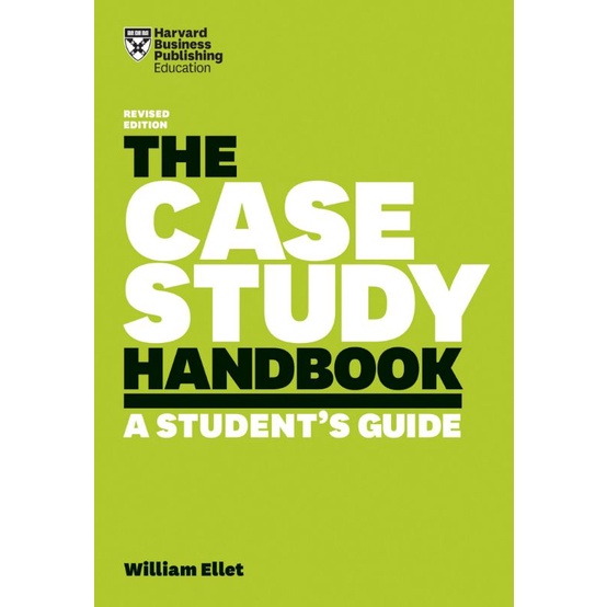 the case study handbook revised edition a student's guide