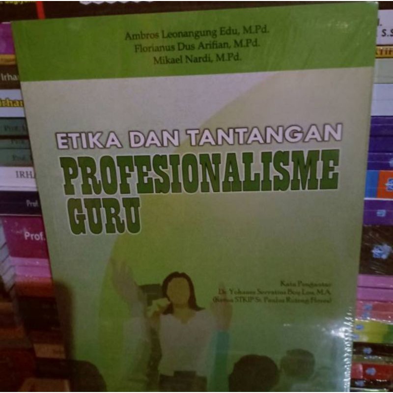 Jual Buku Etika Dan Tantangan Profesionalisme Guru | Shopee Indonesia