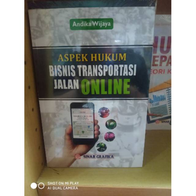 Aspek Hukum Bisnis Transportasi Jalan Online di Indonesia: Tantangan dan Regulasi