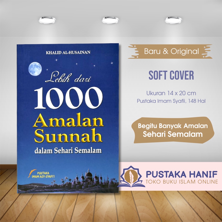 Jual Buku Lebih Dari 1000 Amalan Sunnah Dalam Sehari Semalam Shopee