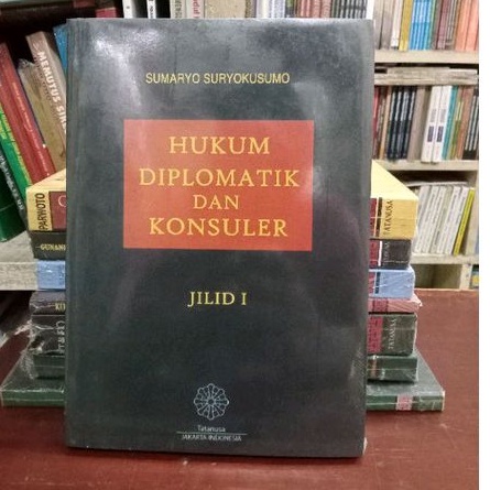 Jual Hukum Diplomatik Dan Konsuler Jilid 1 | Shopee Indonesia