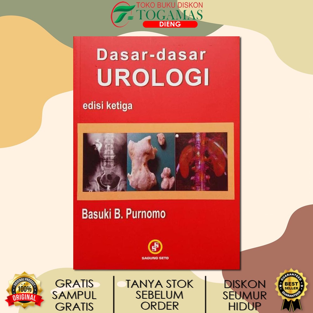 Jual DASAR DASAR UROLOGI ED. 3 KARYA BASUKI B PURNOMO / CV SAGUNG SETO ...