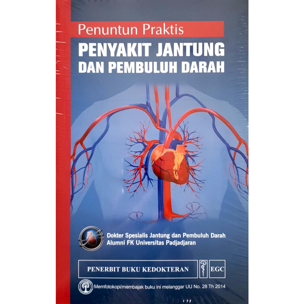 Jual Penuntun Praktis Penyakit Jantung Dan Pembuluh Darah - Dokter ...