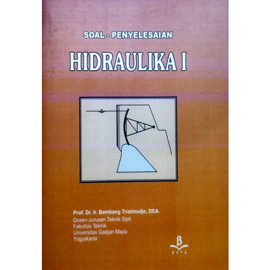 Jual Soal - Penyelesaian Hidraulika 1 Bambang Triatmodjo | Shopee Indonesia