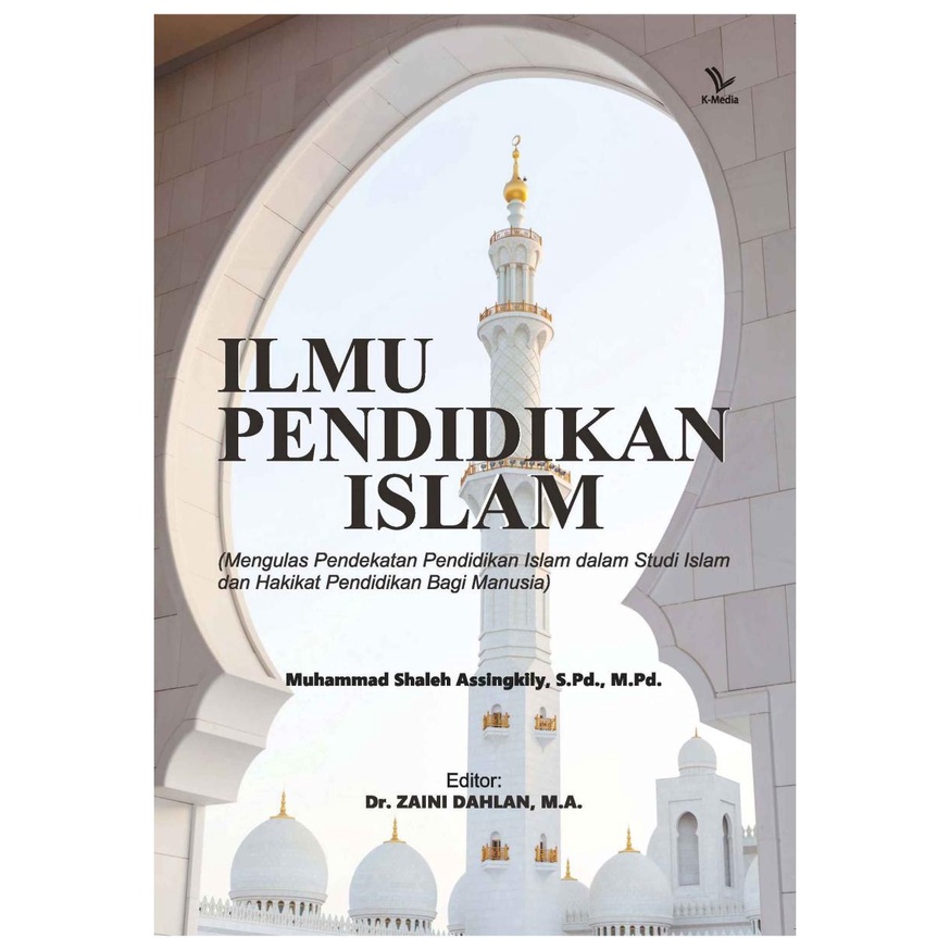 Jual Ilmu Pendidikan Islam (Mengulas Pendekatan Pendidikan Islam Dalam ...