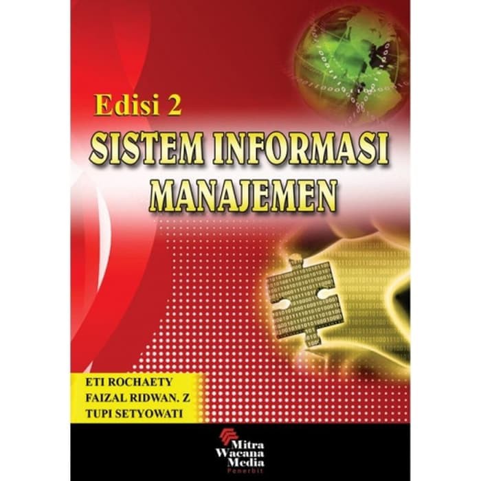 Jual Sistem Informasi Manajemen Edisi 2 - Eti Rochaety | Shopee Indonesia