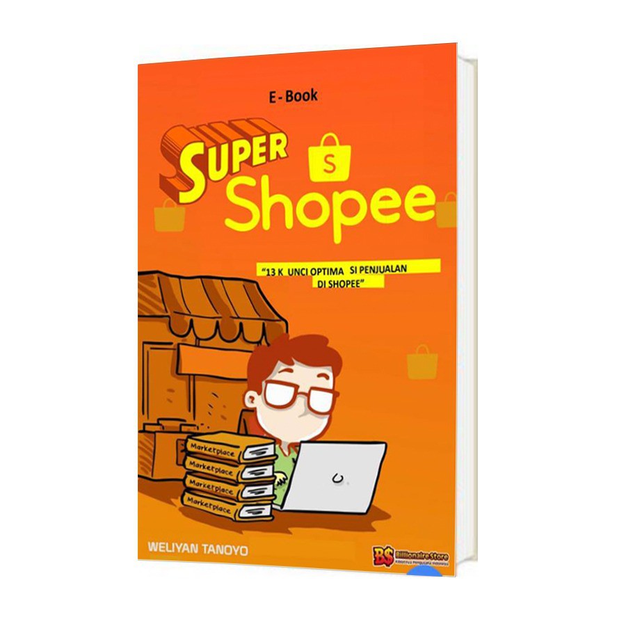 Jual BUKU EBOOK SUPER SHOPEE SUKSES JUALAN DI SHOPEE Shopee Indonesia