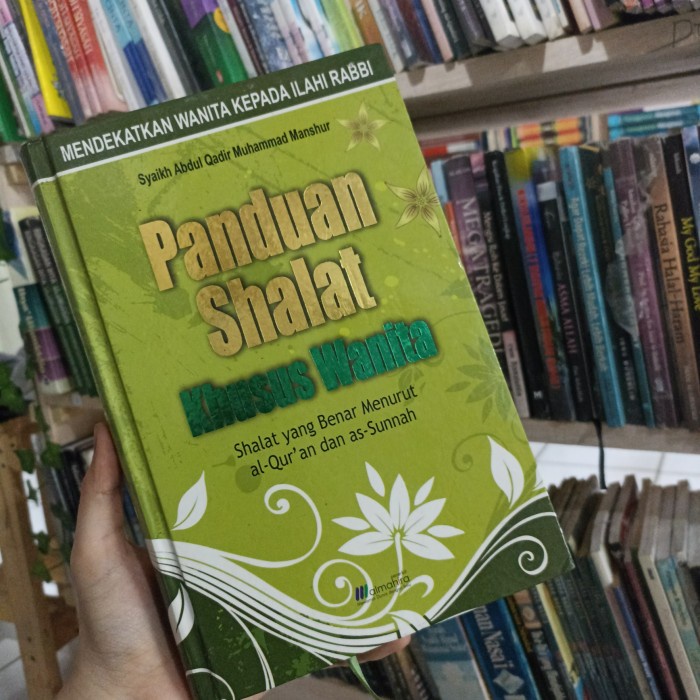 Jual Buku Panduan Lengkap Shalat Wajib Dan Sunnah Sholechul Azis ...