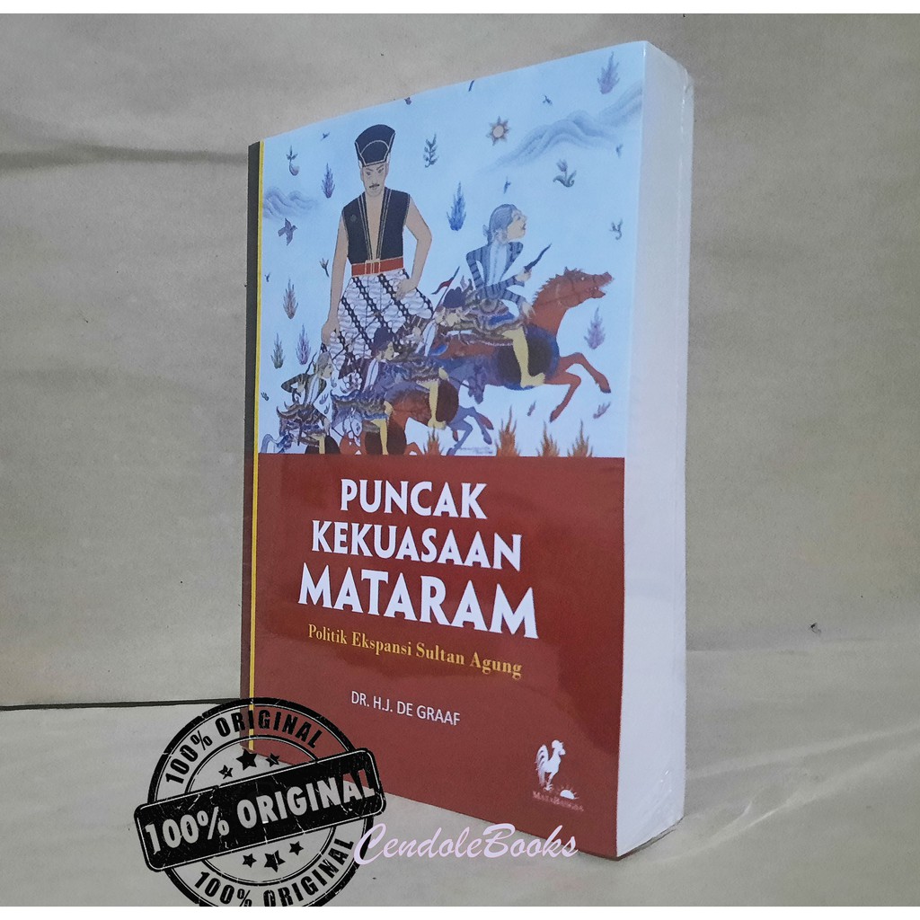 Jual Buku Puncak Kekuasaan Mataram Politik Ekspansi Sultan Agung Dr