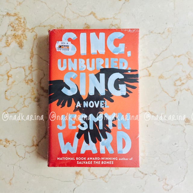 Jual Sing, Unburied, Sing (Hardcover) - Jesmyn Ward (English) | Shopee ...