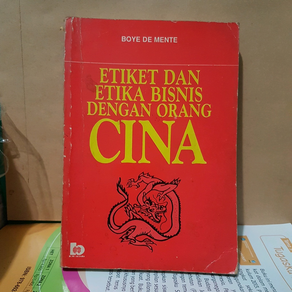 Jual Buku Etiket Dan Etika Bisnis Dengan Orang Cina Boye De Mente Shopee Indonesia