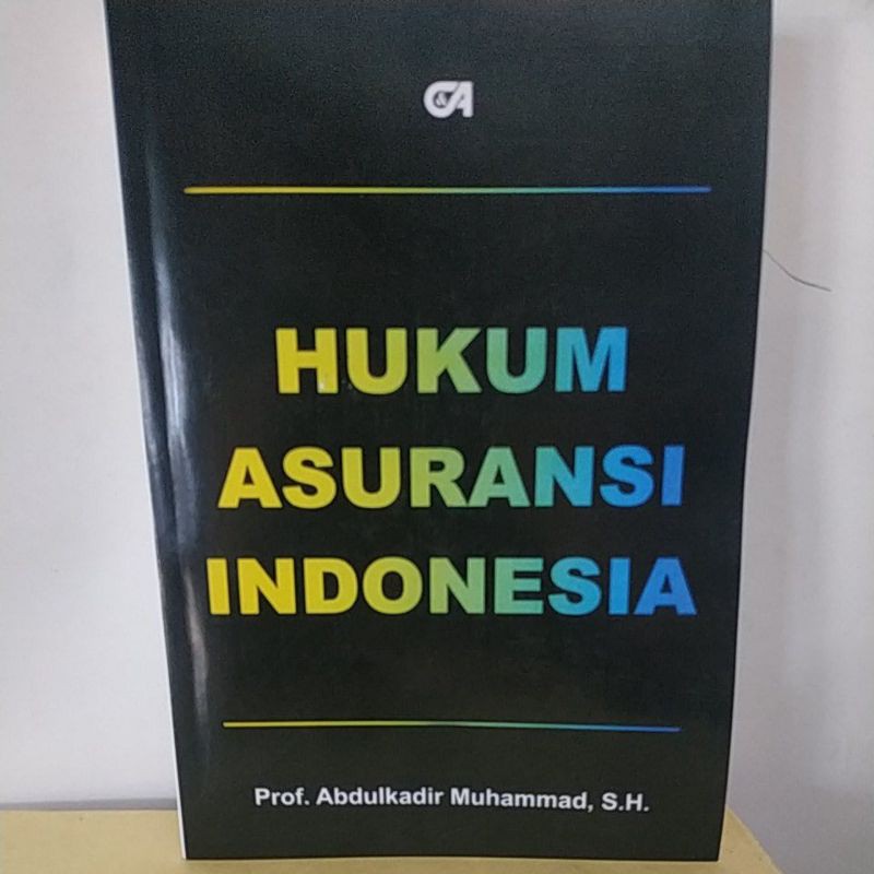 Jual Buku Hukum Asuransi Indonesia Abdulkadir Muhammad | Shopee Indonesia