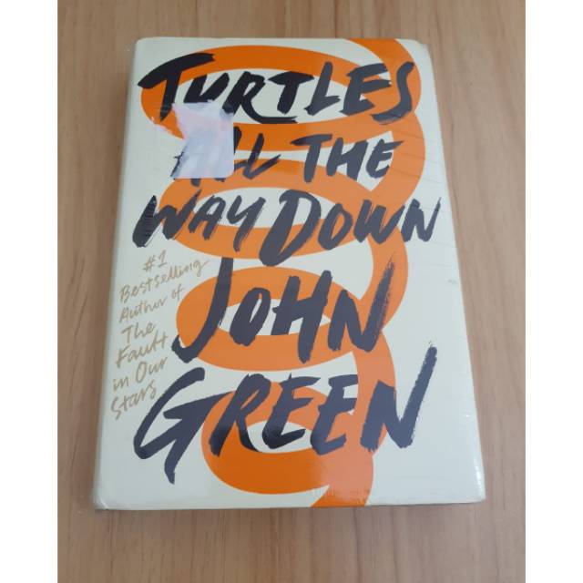 Jual TURTLES ALL THE WAY DOWN by John Green | Shopee Indonesia
