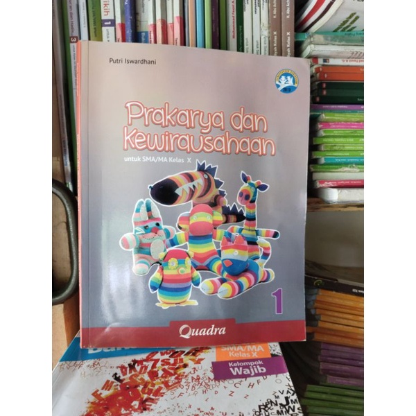 Jual Buku Prakarya Dan Kewirausahaan Kelas 10/X/1 Sma Ma Quadra Revisi ...