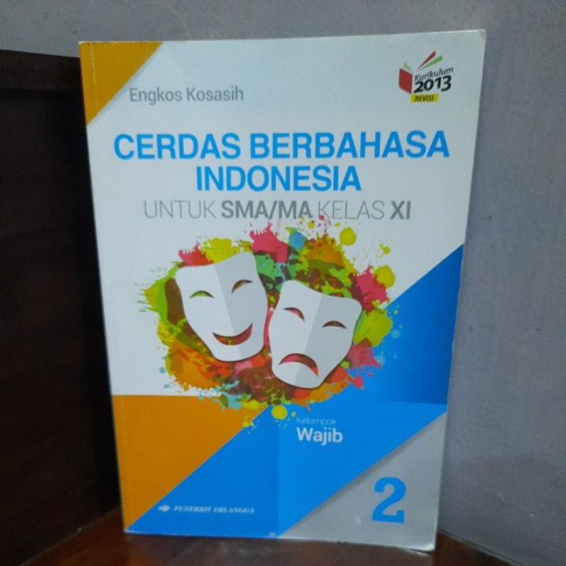 Jual BUKU BAHASA INDONESIA KELAS 11 ERLANGGA (K13 REVISI) KARANGAN ...