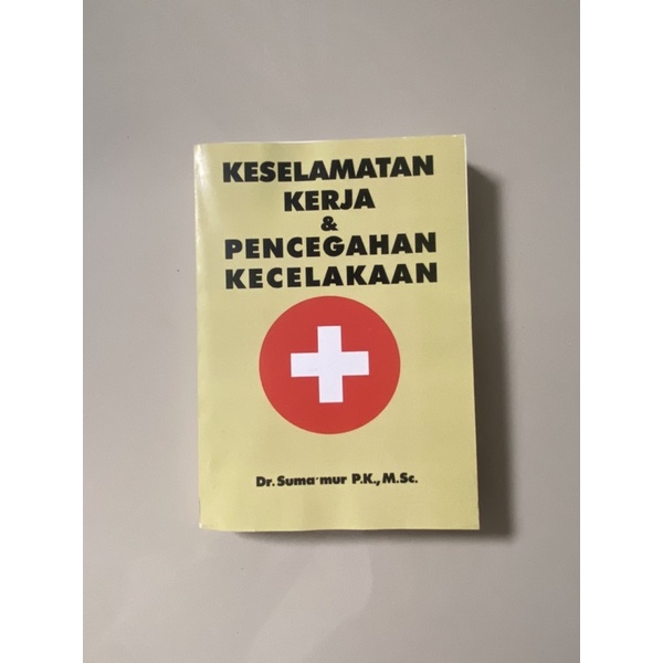 Jual Buku Keselamatan Kerja Dan Pencegahan Kecelakaan | Shopee Indonesia