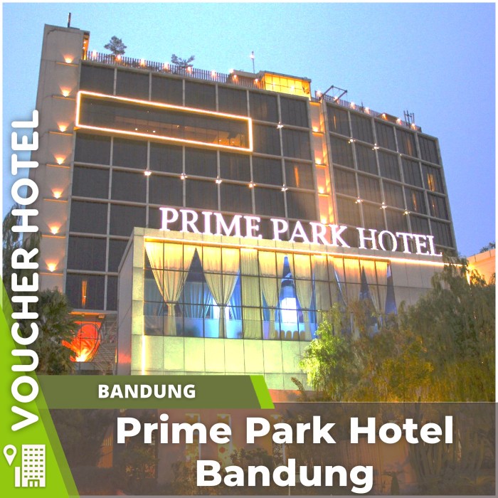PRIME PARK Hotel Bandung - PP Hospitality - PT PP Properti Tbk