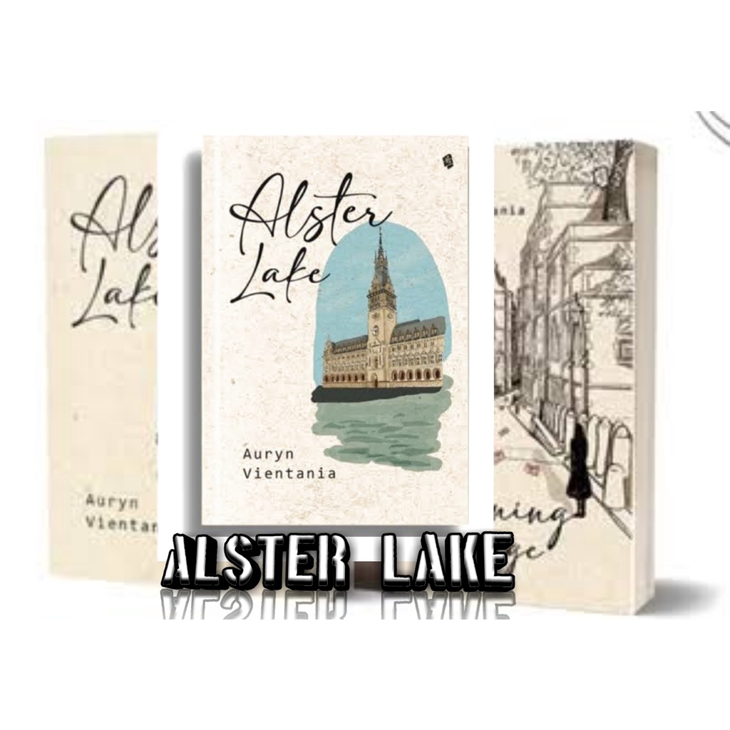 Jual NOVEL ALSTER LAKE By AURYN VIENTANIA [NOVELSAYA] | Shopee Indonesia