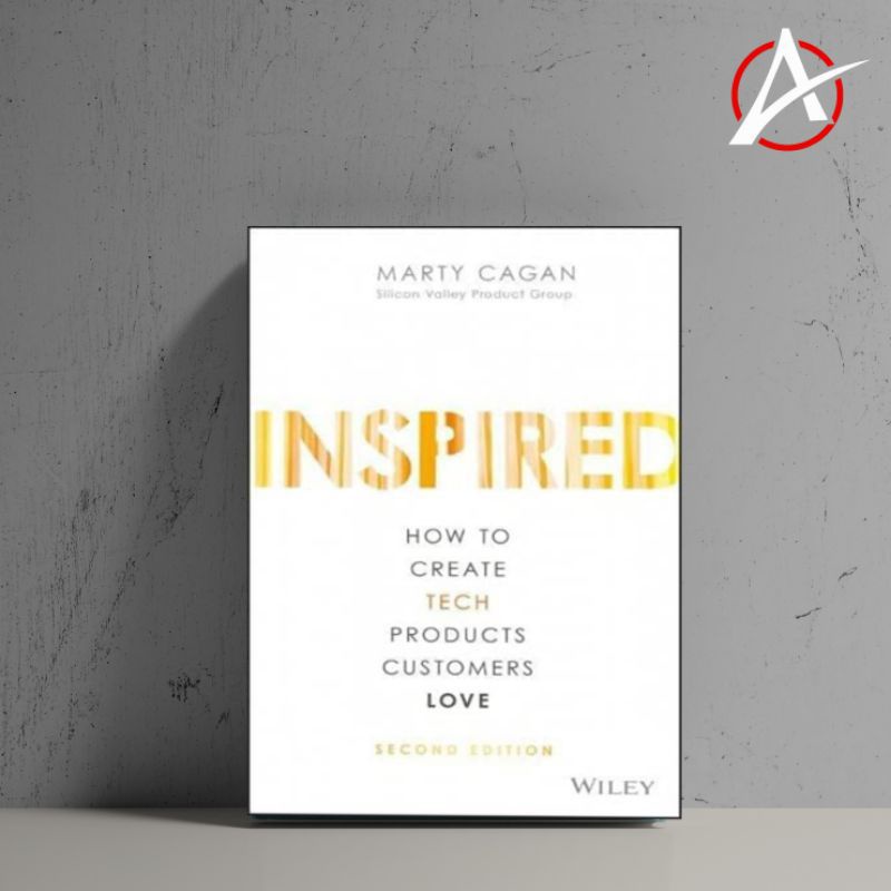 Jual buku inspired how to create tech products customers love morty